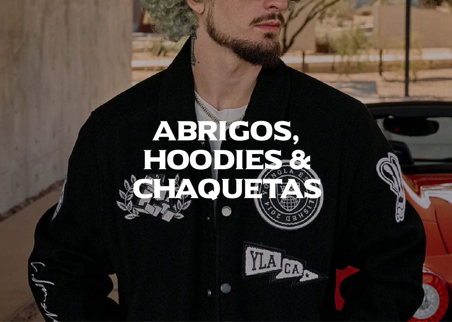 ABRIGOS , HOODIES & CHAQUETAS