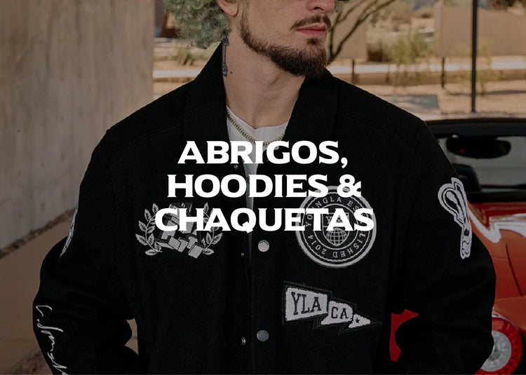 ABRIGOS , HOODIES & CHAQUETAS
