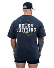 NEVER QUITTING T-SHIRT